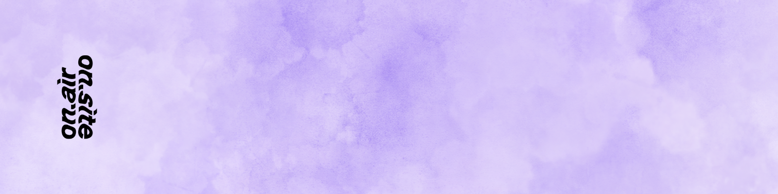 On Air - On Site: back to the archive