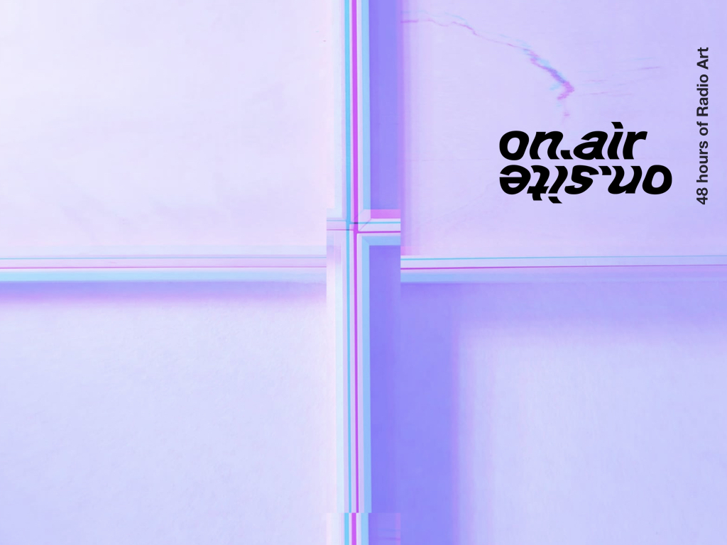 On Air - On Site: back to the archive